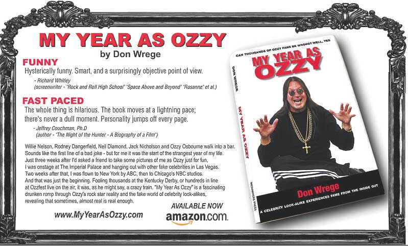 My Year as Ozzy - by Don Wrege